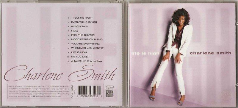 R&B-CHARLENE SMITH-LIFE IS HIGH-夏琳史密斯-高尚生活-德版CD附側標