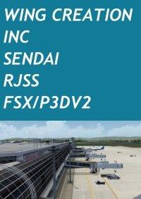 WING CREATION - SENDAI  RJSS 仙台國際機場 For FSX and P3D "下載版"