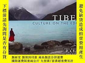 古文物Tibet:罕見Culture on the Edge 西藏：邊緣文化露天279821 Phil Borges R 