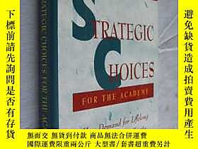 古文物英文原版罕見STRATEGIC CHOICES FOR THE ACADEMY 《學術機構的戰略選擇》 精裝大開本 