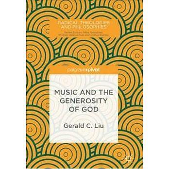 Music and the Generosity of God (近全新)