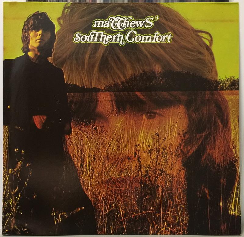 Matthews' Southern Comfort(Fairport Convention同名，西德低靜電原版黑膠唱片