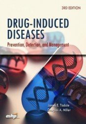 Drug Induced Diseases: Prevention, Detection, and Management