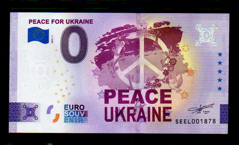 【低價外鈔】歐盟2022年 0歐元 0 EURO 純紀念鈔一枚 (和平 烏克蘭 )，新發行~(172)