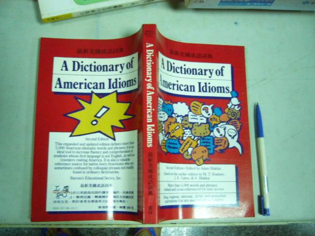 (全友八里店)工具~ 《A  Dictionary  of  American  Idioms最新美國成語詞典》│書林4