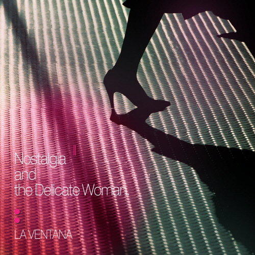 {爵士樂} La Ventana / Nostalgia And The Delicate Woman (韓國盤)