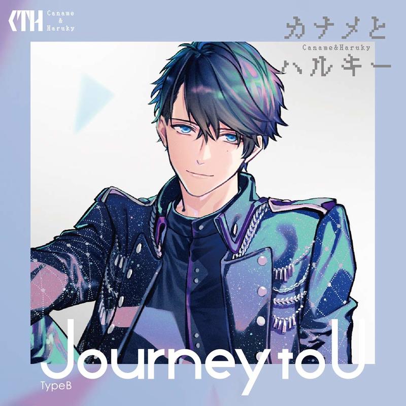 【CD代購 無現貨】 Journey to U 初回限定盤 TypeB Vtuber カナメとハルキー
