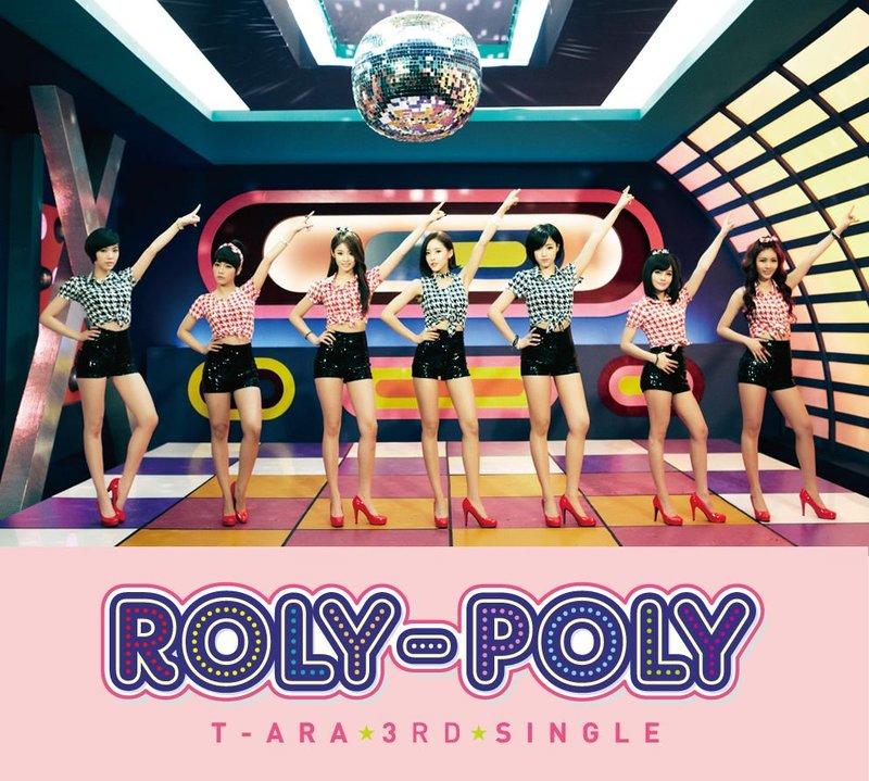 T-ARA Roly-Poly 【初回限定盤A】(CD+DVD) 【初回限定盤B】(CD+DVD)付