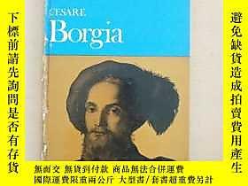 古文物Cesare罕見Borgia（英文原版 精裝）露天11026 Cesare罕見Borgia（英文原版 精裝） E. 