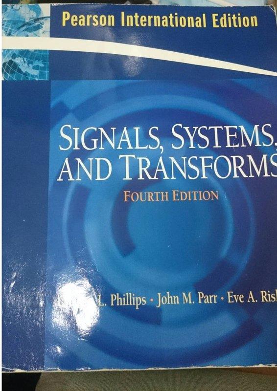 【7成新】Signals, Systems, and Transforms Phillips 9780132067423
