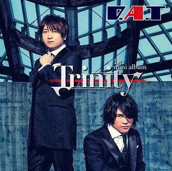 ☆代購☆D.A.T ( 小野大輔・近藤孝行) 首張迷你專輯「Trinity」 豪華盤