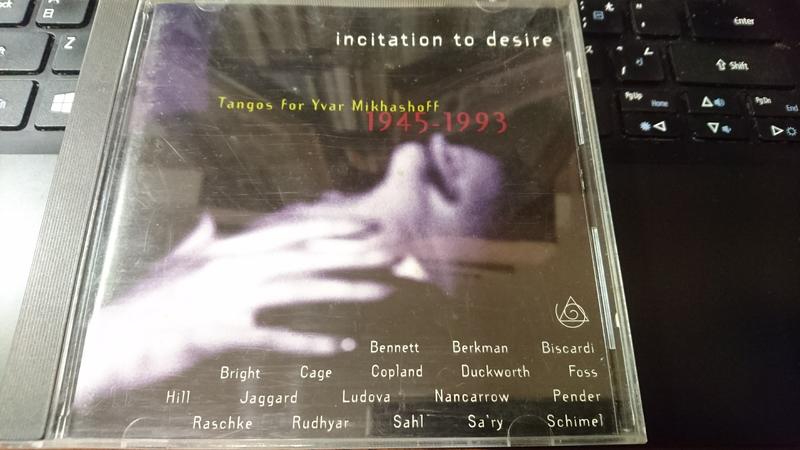 免運費/Incitation to Desire: Tangos for Yvar Mikhashoff為伊瓦爾探戈曲集