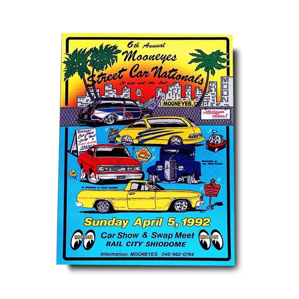 (I LOVE樂多)1992 第6屆 MOONEYES Street Car Nationals 海報