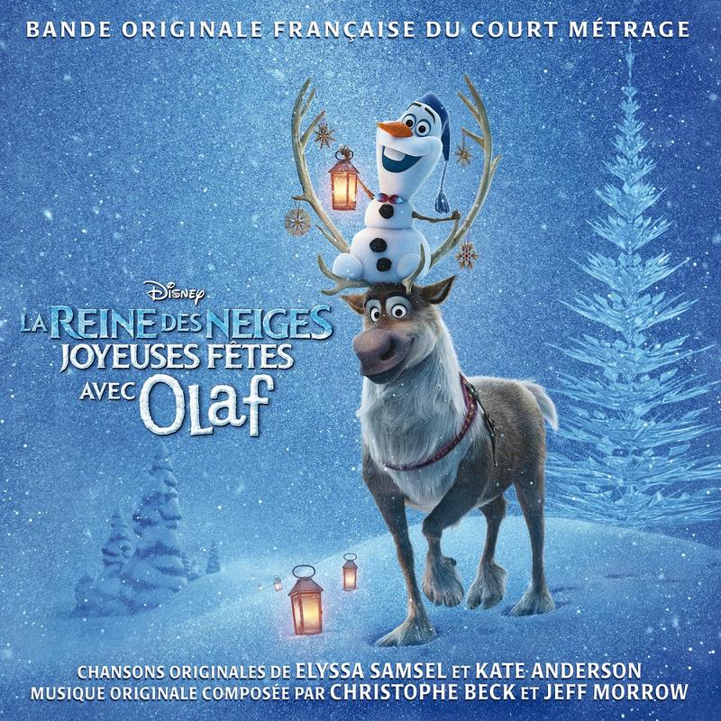 冰雪奇緣 雪寶的佳節冒險 Joyeuses Fetes avec Olaf 法版 原聲帶
