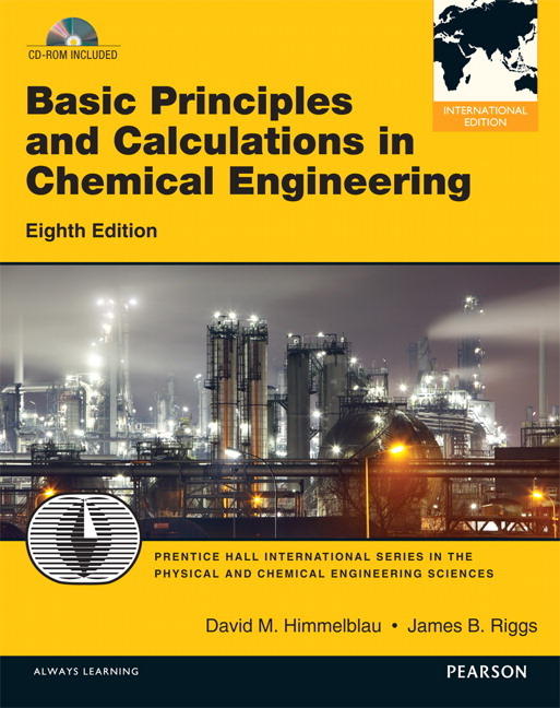 Basic Principles and Calculations in Chemical Engineering 8e