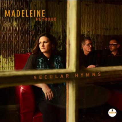 瑪黛琳 Madeleine Peyroux / Secular Hymns 爵色呢喃CD 正版全新