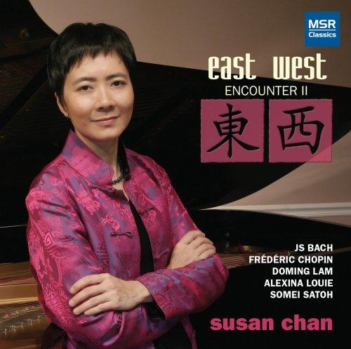 {古典}(MSR) Susan Chan / East West Encounter II 風格鮮麗 如詩如畫