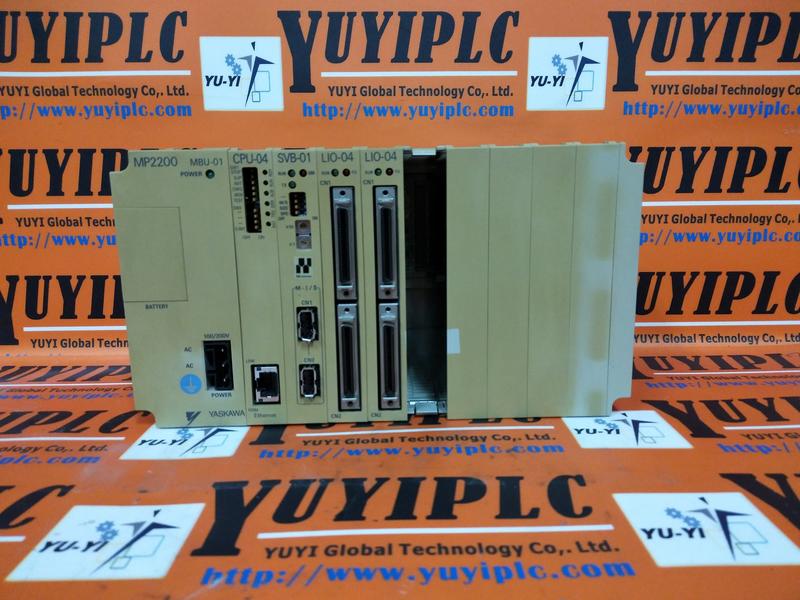 YASKAWA MP2200 MBU-01 / CPU-04 / SVB-01 / LIO-04 MODULE | 露天市集| 全台最大的網路購物市集