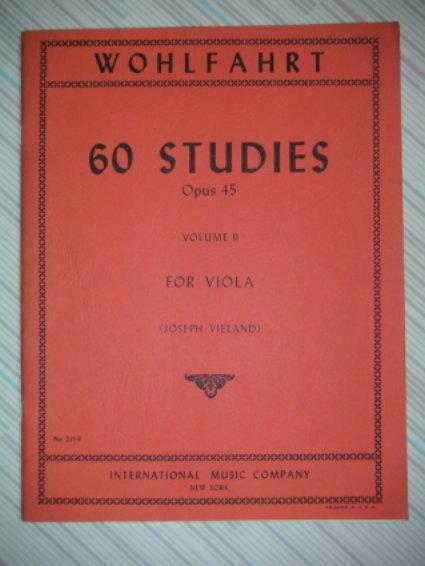 Wohlfahrt 60 etudes  op45 VolumeII (原裝進口版本)費華60首練習曲 中提琴譜 Op45