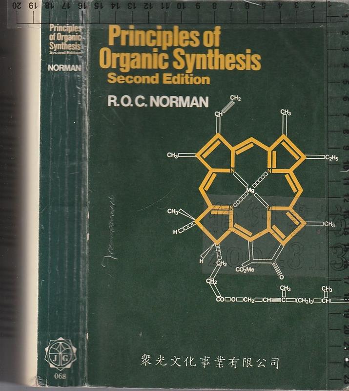 佰俐b《Principles of Organic Synthesis 2e》1978-Norman-眾光