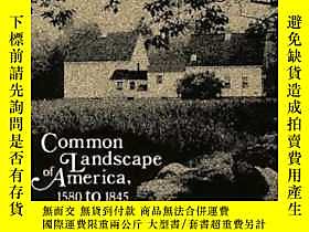 博民Common罕見Landscape Of America, 1580-1845露天255562 John R. S 