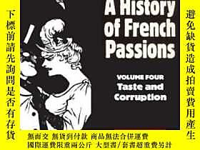 古文物A罕見History Of French Passions: Volume 4 - Taste And Corru 