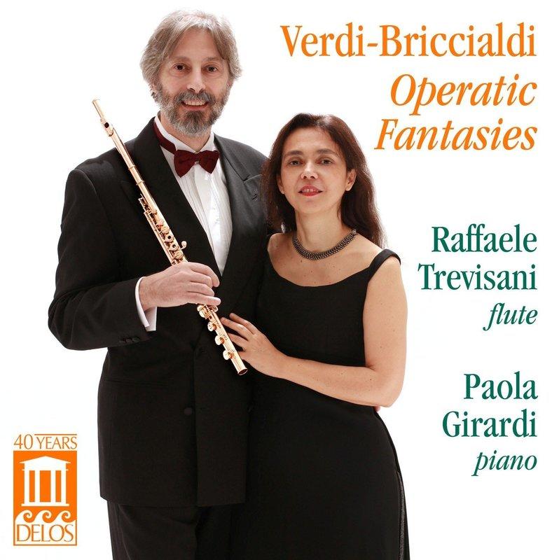 {古典}(Delos) Girardi, Trevisani / Verdi-Briccialdi 歌劇幻想曲