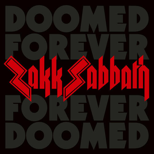 【破格音樂】 Zakk Sabbath - Doomed Forever Forever Doomed (2CD)