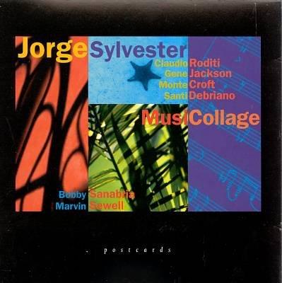 {爵士樂}(Postcards) Jorge Sylvester / Musicollage