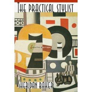 《The Practical Stylist With Readings and Handbook》ISBN:0321011821│Addison Wesley│Baker, Sheridan