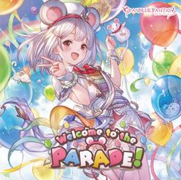 現貨/GBF碧藍幻想CD Welcome to the PARADE！～GRANBLUE FANTASY～