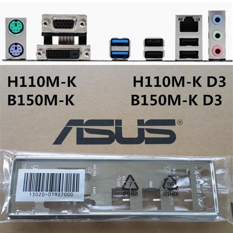 ASUS 華碩 H110M-K、H110M K、B150M-K 、B150M K 全新原裝 後檔板 後檔片
