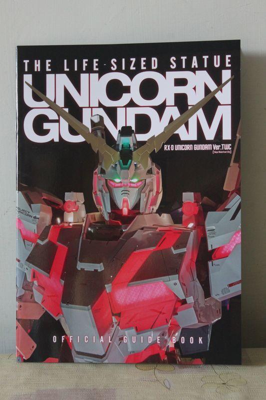 THE LIFE SIZED STATUE UNICORN GUNDAM OFFICIAL GUIDE BOOK
