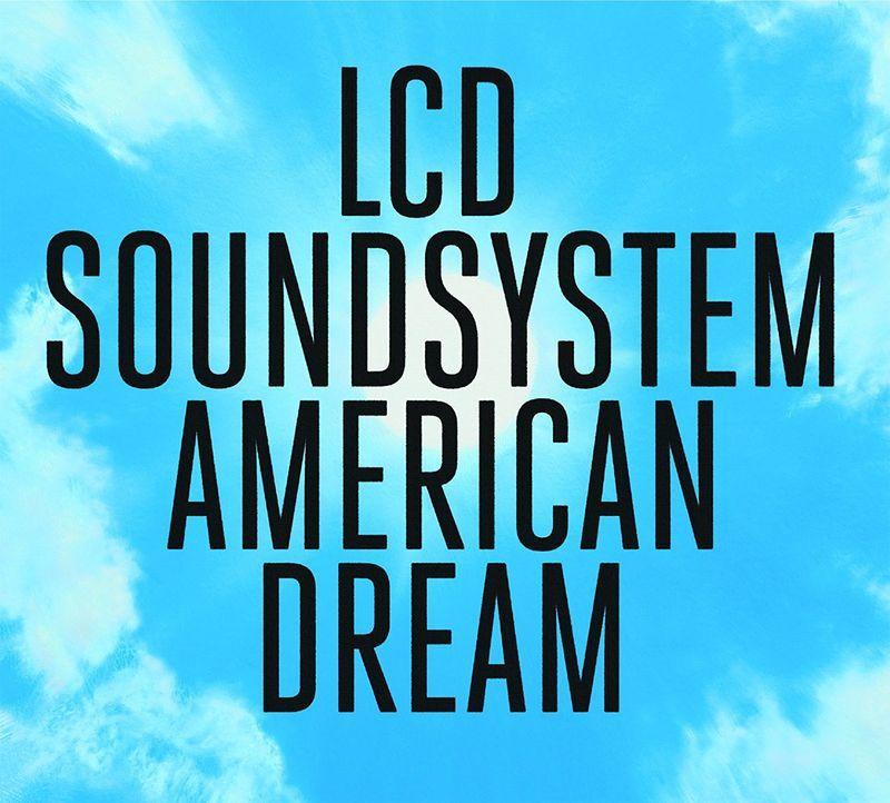 LCD Soundsystem 液晶大喇叭 / 美國大夢CD，Disco-Punk先鋒樂團，進口全新106/9/8發行