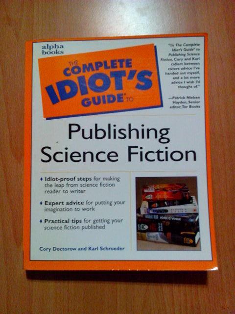 The complete idiot's guide to publishing science fiction
