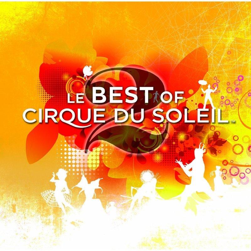 太陽馬戲團 太陽劇團 超級精選2 Cirque du Soleil Best of Vol.2