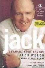 《Jack: Straight from the Gut》ISBN:0446690686│WARNER BOOKS, INC.│Jack Welch, John A. Byrne, Jack; Byrne, John A. Welc