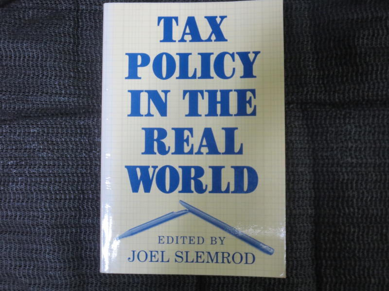 Tax Policy in the Real World, Slemrod (全新未使用)