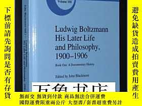 古文物Ludwig罕見Boltzmann : His Later Life and Philosophy 1900-19 