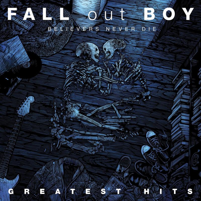 Fall Out Boy Believers Never die the Greatest Hits 英版 專輯