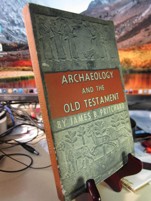 舊約聖經與考古 Archaeology and the Old Testament, James B. Pritchar
