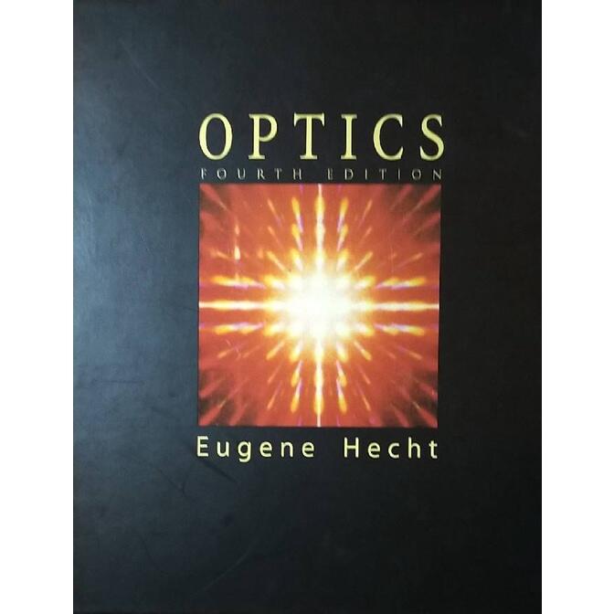 «二手原文書»Optics 4th Eugene Hecht 特惠價950 露天市集 全台最大的網路購物市集