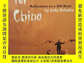 古文物Looking罕見for China：Reflections on a Silk Road by Judy Sch 
