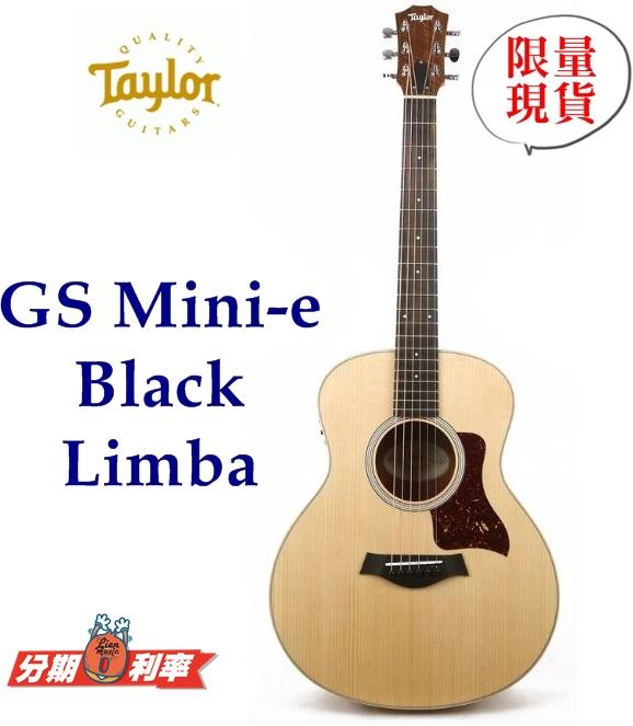 『立恩樂器』免運分期│TAYLOR│GS Mini-e Black Limba│旅行電木吉他│36吋│限量版黑LIMBA
