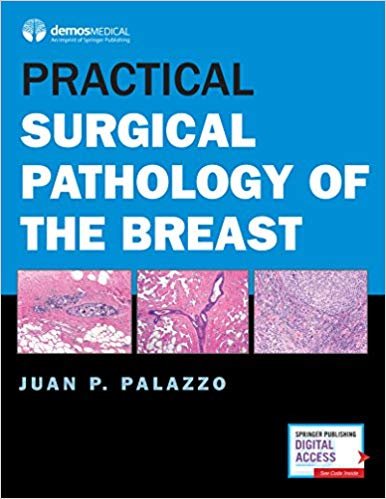 Practical Surgical Pathology of the Breast