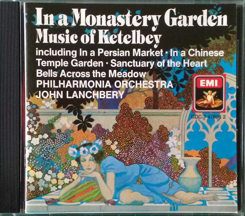 In a Monastery Garden: Music of Ketelbey（波斯市場）1986稀有古早版本