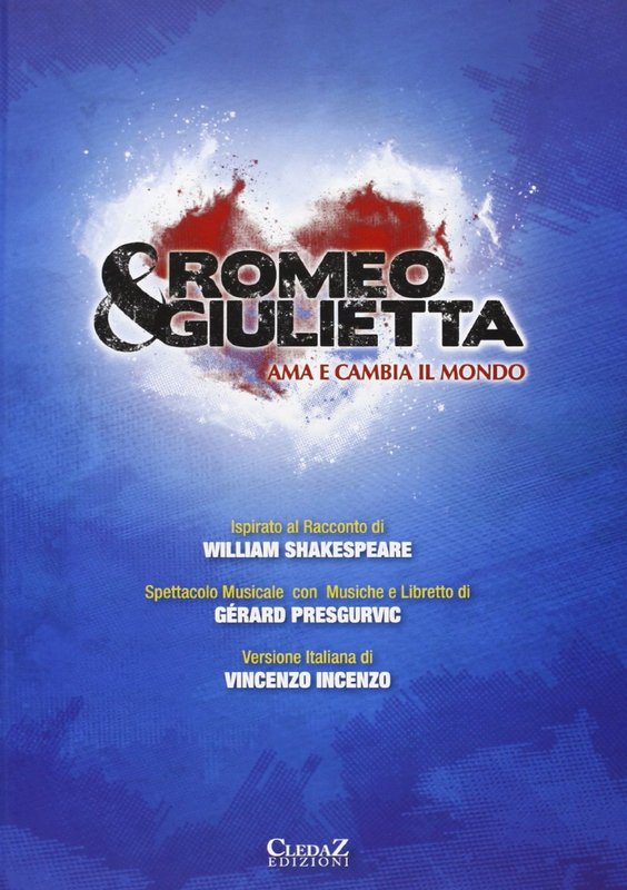 [歐版音樂劇]羅密歐與朱麗葉Romeo&Giulietta2013年義大利版()(預購)
