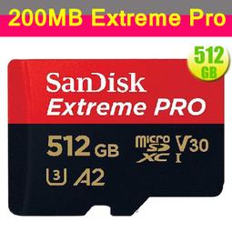 SanDisk 512GB 512G microSD Extreme Pro【200MB/s】SD U3 4K 記憶卡