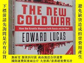 古文物英文原版罕見The New Cold War by Mark A. MacKinnon露天7215 Mark A. 