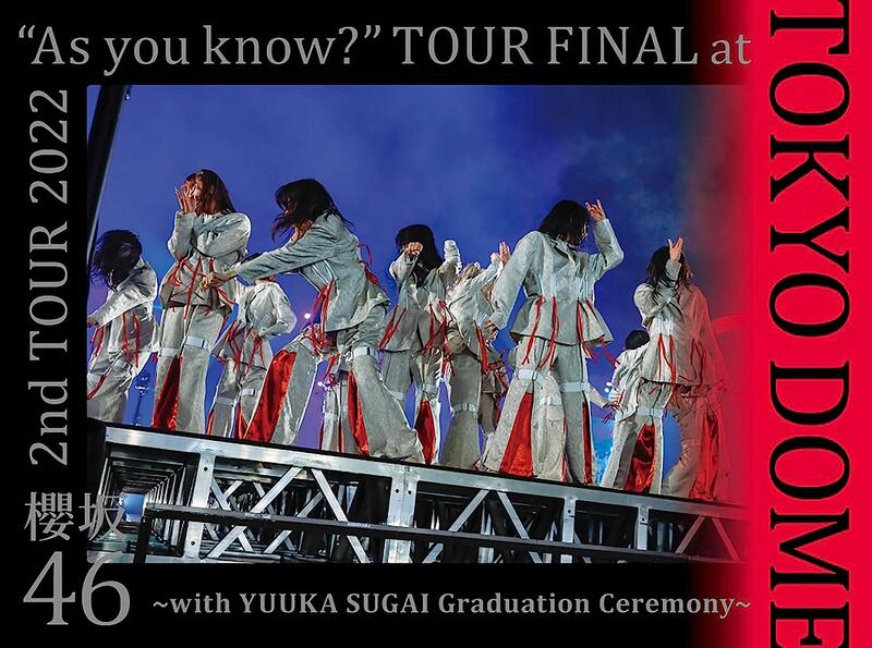 JB代購◢櫻坂46『2022“As you know?”TOUR FINAL at 東京ドーム』BD